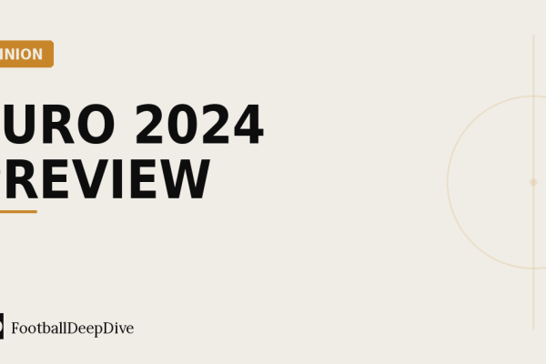 Euro 2024 Preview: The Tactical Trends to Watch in Germany
