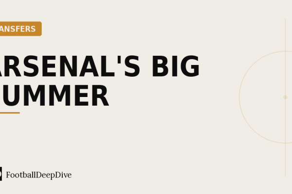 Arsenal's Big Summer: Spending to Finally Get Over the Line