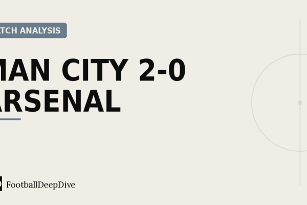 Manchester City 2-0 Arsenal: How Guardiola Turned a Cup Final Into a Tactical Lesson